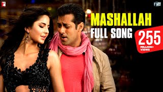 Mashallah Song  Ek Tha Tiger  Salman Khan Katrina Kaif Shreya Ghoshal SajidWajid Kausar Munir [upl. by Syned684]