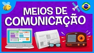 Os Meios de Comunicação  Vídeos Educativos para Crianças [upl. by Rainger]