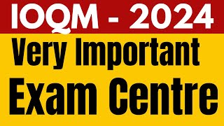 Very Important Information  IOQM 2024 Admit Card and Exam Centre  Dont Miss This [upl. by Keyser153]