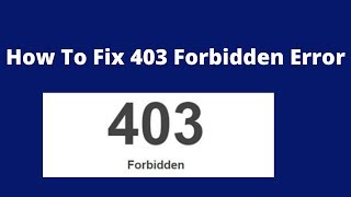 How to fix 403 forbidden error [upl. by Yddet]