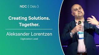 Creating Solutions Together  Aleksander Lorentzen  NDC Oslo 2024 [upl. by Lezned]