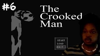 The Crooked Man 6  Hes Standing Right Behind Me Isnt He [upl. by Lyman]