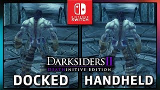 Darksiders II Deathinitive Edition  Docked VS Handheld  Frame Rate TEST on Switch [upl. by Kenwood]