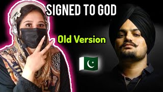 Pakistani Reaction on Sidhu Moose Wala Old Version Signed To God [upl. by Maxia749]