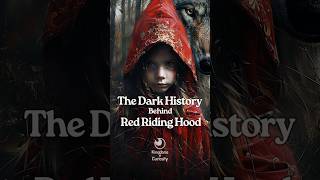 The Dark History Behind Red Riding Hood [upl. by Zetes]