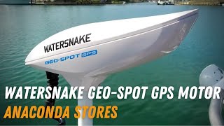 Jarvis Walker Watersnake GEO Spot GPS Motor  Electric Motor  Anaconda Stores [upl. by Dilisio]