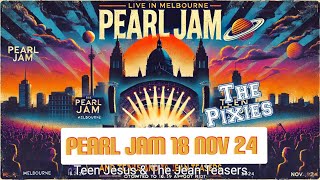 Pearl Jam  Melbourne 18 Nov 2024 in 4k with The Pixies and Teen Jesus amp The Jean Teasers [upl. by Hiasi]