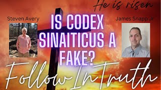 Is Codex Sinaiticus a fake A discussion with Steven Avery and James Snapp Jr [upl. by Roxanna]