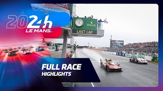 24 Heures du Mans 2024  ALL RACE HIGHLIGHTS [upl. by Analem]