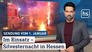 Im Einsatz – Silvesternacht in Hessen  hessenschau vom 01012024 [upl. by Lupita336]