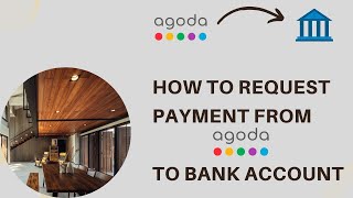 How to request payment from Agoda to bank account [upl. by Ferrell]