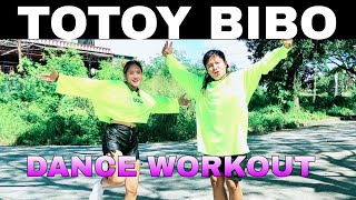 TOTOY BIBO I Remix I Dance workout I OC DUO [upl. by Ahseneuq]