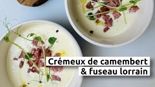 Crémeux de camembert amp fuseau lorrain [upl. by Yerffej]