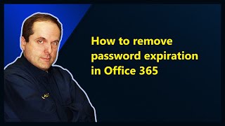 How to remove password expiration in Microsoft 365 [upl. by Victorine524]