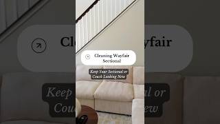 Cleaning Wayfair Sectional in 3 Steps wayfair wayfair [upl. by Lleval]