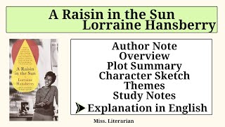 A Raisin in the Sun by Lorraine Hansberry Summary  Study Notes araisininthesun lorrainehansberry [upl. by Gish]