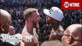 Floyd Mayweather vs Conor McGregor WeighIn  SHOWTIME [upl. by Eppesuig601]