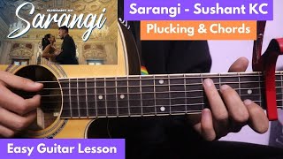 Sarangi  Sushant KC  Guitar Lesson  Plucking amp Strumming [upl. by Arok386]