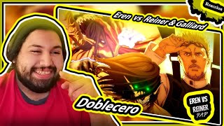 Eren Vs Reiner amp Galliard  Shingeki No Kyojin Rap  Final Season 2022  Doblecero  Reaccion [upl. by Clover]