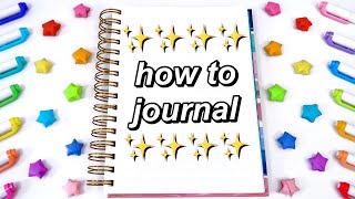 HOW TO START JOURNALING✨ journaling for beginners the best way to journal in 2023 [upl. by Earesed501]