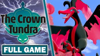 THE CROWN TUNDRA FULL GAME • POKEMON SWORD amp SHIELD DLC [upl. by Knitter]