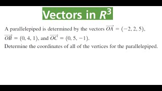 FIND COORDINATES Of All Vertices Of Parallelepiped [upl. by Garap]