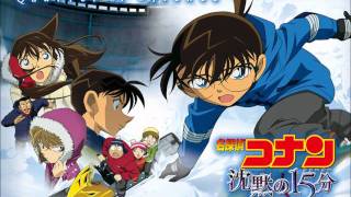 Detective Conan Movie 15 OST Main Theme [upl. by Merrill]