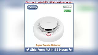 Aqara Smoke Alarm Zigbee 30 Detector Sensor Highly Sensitive Smoke Concentration Detection Work [upl. by Ahcsim400]