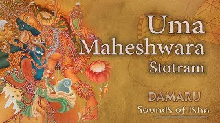 Uma Maheshwara Stotram  Damaru  Adiyogi Chants  Sounds of Isha [upl. by Yllod]