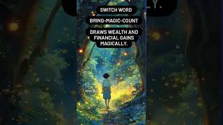 Magical switch word for financial gains wealth switchwords inspirationalvideos switchwordremedy [upl. by Adler]