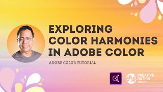 Exploring Color Harmonies in Adobe Color [upl. by Fanni]