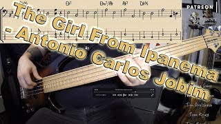 Jobim  The Girl From Ipanema BASS COVER  with notation and tabs [upl. by Parfitt]