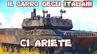 C1 ARIETE LMBT ITALIANO  Gameplay  War Thunder ITA [upl. by Giliana]