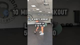 10 Minute Kettlebell Workout Ladder  Workout Finisher kettlebellworkout [upl. by Tad]