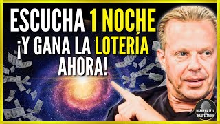 ESCUCHA AL DORMIR ¡FUNCIONA RÁPIDO  MEDITACIÓN y AFIRMACIONES para GANAR LA LOTERIA  Joe Dispenza [upl. by Kayle]