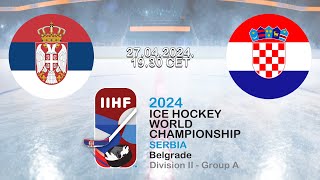 IIHF World Championship D2A  Serbia  Croatia [upl. by Casilde]