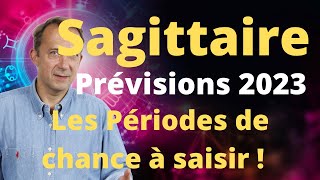 Sagittaire Prévisions 2023 Astrologie [upl. by Lacey]