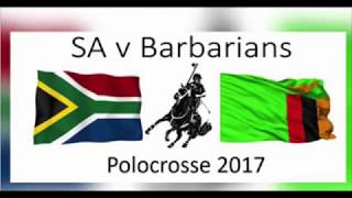 Zambian Barbarians Polocrosse Tour to South Africa [upl. by Metzgar]