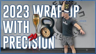 Kettlebell Workout  The 2023 Wrap Up With Precision Kettlebells [upl. by Burkle]