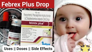 Febrex Plus Oral Drop  छोटे बच्चों में सर्दी जुखाम खांसीएलर्जी के लिए सबसे ज्यादा इस्तेमाल।। [upl. by Notyalk]