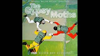 Elmer Bernstein  Main Title  The Gypsy Moths 1969 [upl. by Hedaza529]