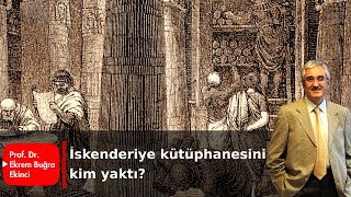 İskenderiye kütüphanesini kim yaktı [upl. by Yerhcaz]