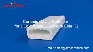 Ceramic Cavity Reflector for DEKA Again Cynosure Elite IQ [upl. by Ardnuassac877]