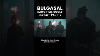 Bulgasal Immortal Souls Review  Part2  bulgasalimmortalsouls thecinewizard [upl. by Yenduhc102]