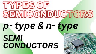 ntype amp ptype semiconductorchemistry SR [upl. by Essilrahc314]