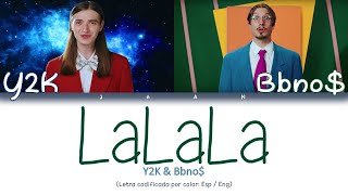 Y2K amp bbno  Lalala Sub en español [upl. by Alodee880]