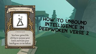 How to Unbound Your Intelligence  Deepwoken Verse 2 [upl. by Kain645]