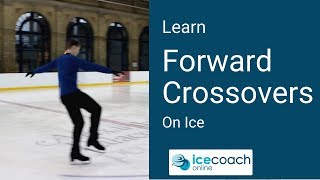 Learn Forward Crossovers on Ice the Easy Way with Ice Coach Online [upl. by Nekcarb]