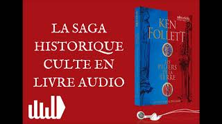 quotLes Piliers de la terrequot de Ken Follett lu par Patrick Descamps [upl. by Vorster590]