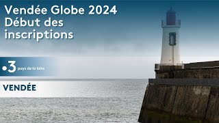 Vendée Globe 2024 début des inscriptions [upl. by Yltsew]